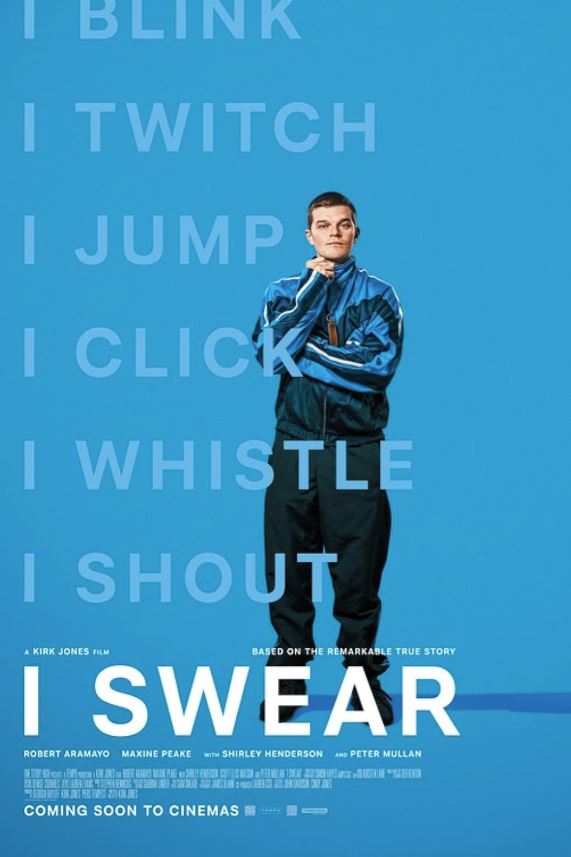 Miket nem beszélek / I Swear | PREMIER ELŐTT
