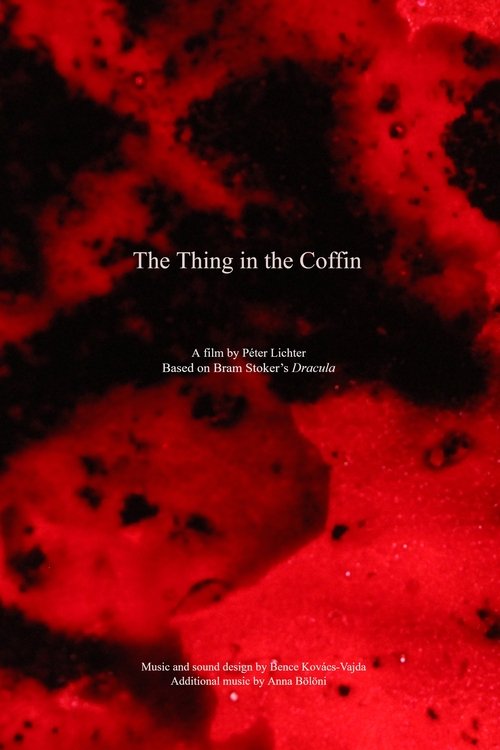 A dolog a koporsóban / The Thing in the Coffin