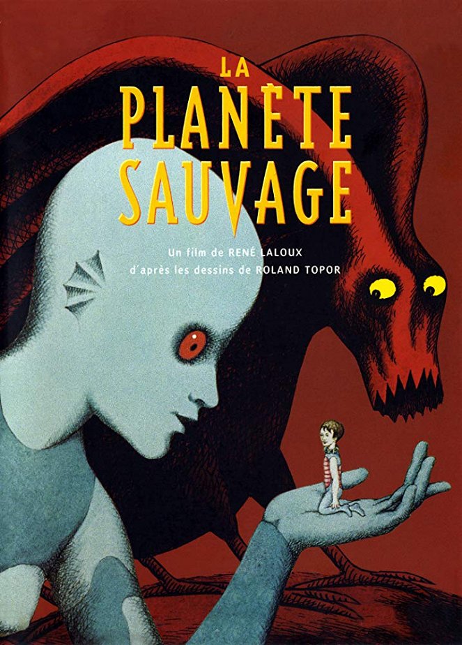 A vad bolygó / Fantastic Planet